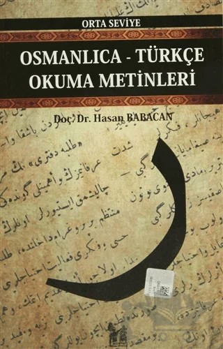 Osmanlıca-Türkçe Okuma Metinleri - Orta Seviye-2 – Hasan Babacan – Altın Post Yayıncılık kitap kapağı