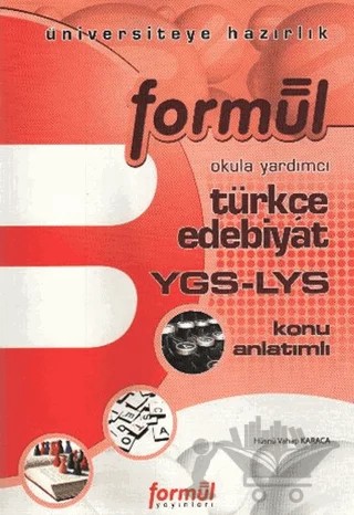 YGS-LYS Türkçe-Edebiyat Konu Anlatımlı – Hüsnü Vahap Karaca – Formül Yayınları kitap kapağı