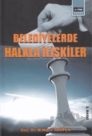 Belediyelerde Halkla İlişkiler – M. Nejat Özüpek – Eğitim Yayınevi - Ders Kitapları kitap kapağı