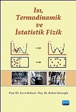 Isı, Termodinamik ve İstatistik Fizik – Fevzi Köksal, Rahmi Köseoğlu – Nobel Akademik Yayıncılık kitap kapağı