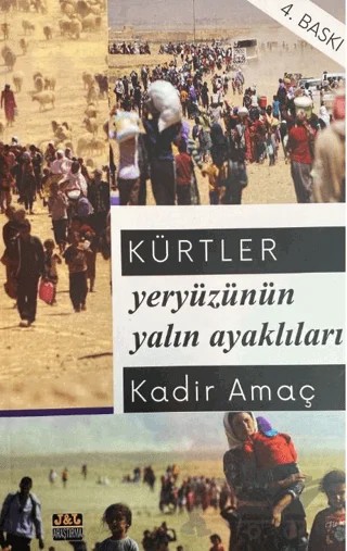 Kürtler: Yeryüzünün Yalınayaklıları – Kadir Amaç – J&J Yayınları kitap kapağı