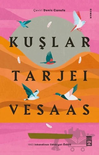 Kuşlar – Tarjei Vesaas – Timaş Yayınları kitap kapağı