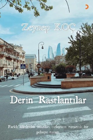 Derin Rastlantılar – Zeynep Koç – Cinius Yayınları kitap kapağı