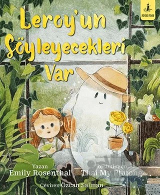 Leroy’un Söyleyecekleri Var – Emily Rosenthal – Büyülü Fener Yayınları kitap kapağı