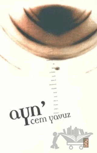 Ayn' – Cem Yavuz – Kaknüs Yayınları kitap kapağı