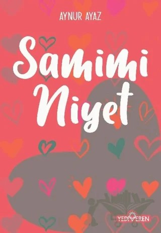 Samimi Niyet – Aynur Ayaz – Yediveren Yayınları kitap kapağı