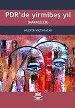 PDR’de Yirmibeş Yıl -Makaleler- – Nilüfer Voltan Acar – Nobel Yayın kitap kapağı