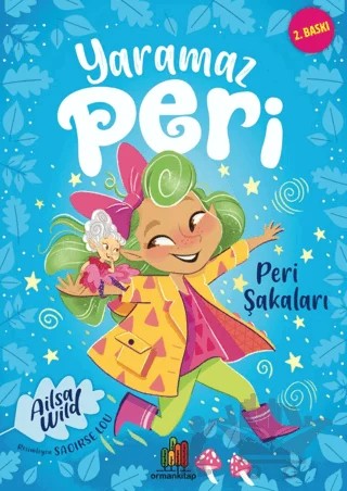 Yaramaz Peri - Peri Şakaları – Ailsa Wild – Orman Kitap kitap kapağı