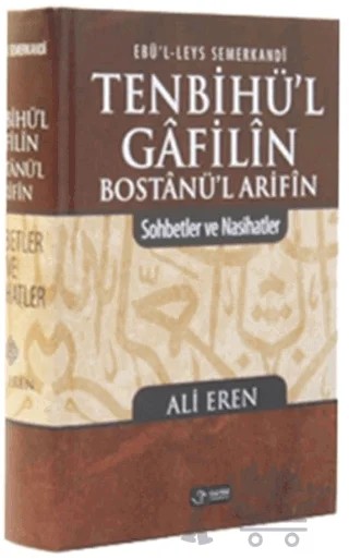 Tenbihü’l Gafilin Bostanü’l Arifin – Ebü'l Leys Semerkandi – Sağlam Yayınevi kitap kapağı