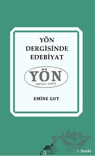 Yön Dergisinde Edebiyat – Emine Gut – Paradigma Akademi Yayınları kitap kapağı
