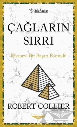 Çağların Sırrı – Robert Collier – Sola Unitas kitap kapağı