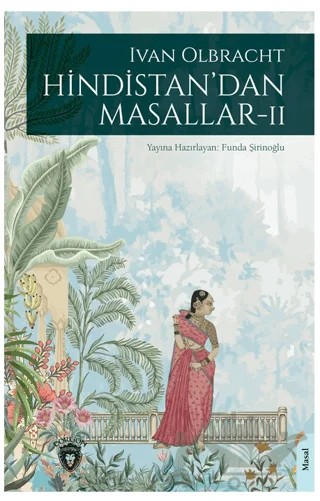 Hindistan’dan Masallar II – Ivan Olbracht – Dorlion Yayınları kitap kapağı