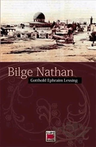 Bilge Nathan – Gotthold Ephraim Lessing – Elips Kitap kitap kapağı