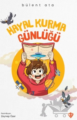 Hayal Kurma Günlüğü – Bülent Ata – Türkiye Diyanet Vakfı Yayınları kitap kapağı