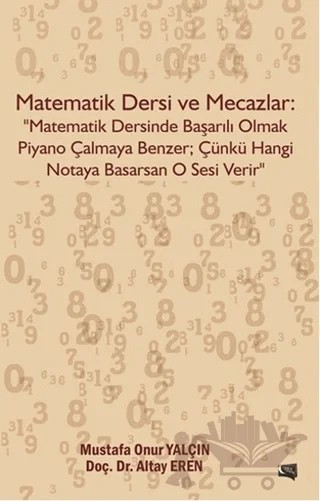 Matematik Dersi ve Mecazlar – Altay Eren, Mustafa Onur Yalçın – Gece Kitaplığı kitap kapağı