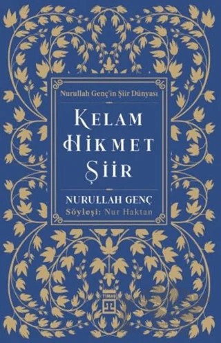 Kelam Hikmet Şiir – Nurullah Genç – Timaş Yayınları kitap kapağı