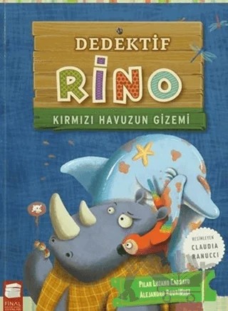Dedektif Rino - Kırmızı Havuzun Gizemi – Pilar Lozano Carbayo – Final Kültür Sanat Yayınları kitap kapağı