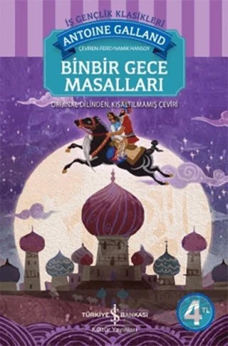 Binbir Gece Masalları – Antoine Galland – İş Bankası Kültür Yayınları kitap kapağı