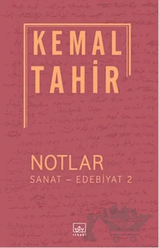 Notlar / Sanat - Edebiyat 2 – Kemal Tahir – İthaki Yayınları kitap kapağı