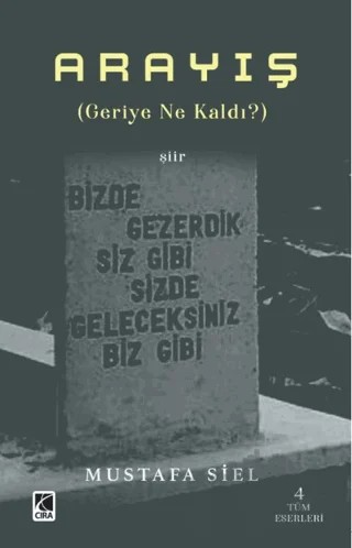 Arayış – Mustafa Siel – Çıra Yayınları kitap kapağı