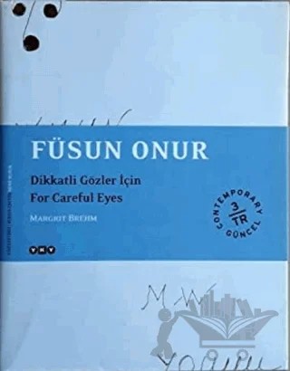 Füsun Onur Dikkatli Gözler İçin / For Careful Eyes – Margrit Brehm – Yapı Kredi Yayınları kitap kapağı