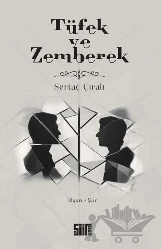 Tüfek ve Zemberek – Sertaç Çıralı – Şiirden Yayıncılık kitap kapağı
