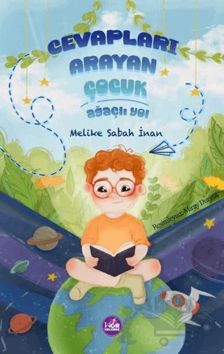Cevapları Arayan Çocuk – Melike Sabah İnan – Mor Kelebek kitap kapağı