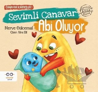 Sevimli Canavar Abi Oluyor - Canavar Kardeşler 1 – Merve Gülcemal – Cezve Çocuk kitap kapağı