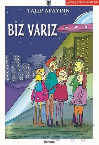 Biz Varız – Talip Apaydın – Özyürek Yayınları kitap kapağı
