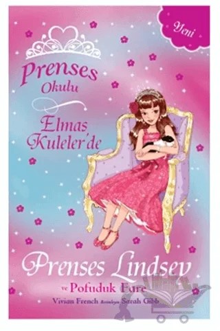 Prenses Okulu - Elmas Kuleler'de Prenses Lindsey ve Pofuduk Fare – Vivian French – Doğan Çocuk kitap kapağı