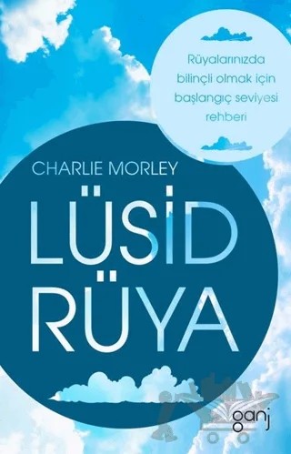 Lüsid Rüya – Charlie Morley – Ganj Kitap kitap kapağı