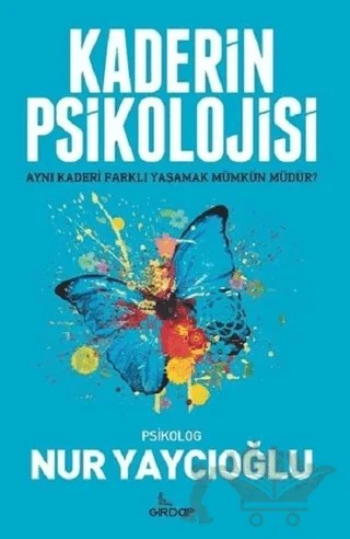 Kaderin Psikolojisi – Nur Yaycıoğlu – Girdap Kitap kitap kapağı