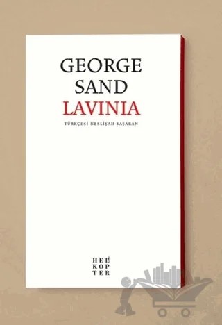 Lavinia – George Sand – Helikopter Yayınları kitap kapağı