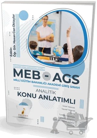 MEB - AGS Hazırlık Analitik Konu Anlatımlı Tek Kitap – Hasan Can Oktaylar – Pelikan Tıp Teknik Yayıncılık kitap kapağı