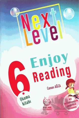 Palme 6. Sınıf Next Level Enjoy Reading Okuma Kitabı – Canan Ağca – Palme Yayınları kitap kapağı