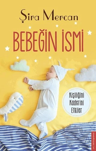 Bebeğin İsmi – Şira Mercan – Destek Yayınları kitap kapağı