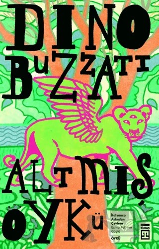 Altmış Öykü – Dino Buzzati – Timaş Yayınları kitap kapağı