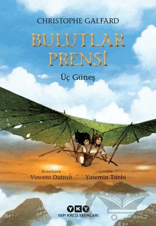 Bulutlar Prensi - 2 / Üç Güneş – Christophe Galfard – Yapı Kredi Yayınları kitap kapağı