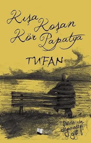 Kışa Koşan Kör Papatya – Tufan – Karina Yayınevi kitap kapağı