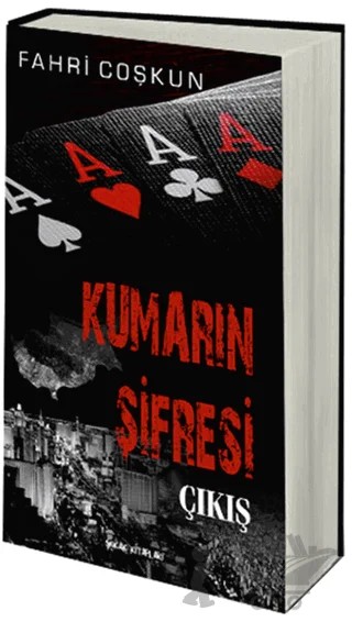 Kumarın Şifresi Çıkış – Fahri Çoşkun – Sokak Kitapları Yayınları kitap kapağı