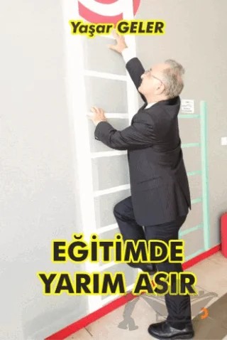 Eğitimde Yarım Asır – Yaşar Geler – Cinius Yayınları kitap kapağı