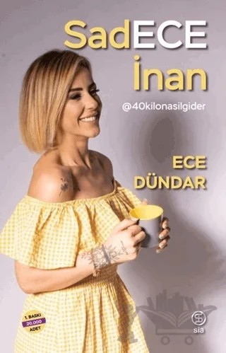 Sadece İnan – Ece Dündar – Sia Kitap kitap kapağı