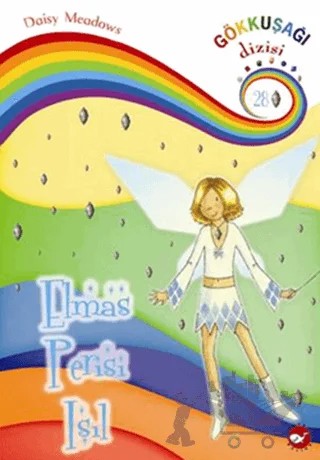 Elmas Perisi Işıl - 28. Kitap – Daisy Meadows – Beyaz Balina Yayınları kitap kapağı