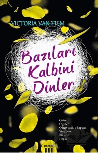 Bazıları Kalbini Dinler – Victoria Van Tiem – Parodi Yayınları kitap kapağı