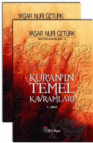 Kur’an’ın Temel Kavramları Bütün Eserileri: 9 (2 Cilt Takım) – Yaşar Nuri Öztürk – Yeni Boyut Yayınları kitap kapağı
