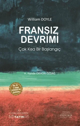 Fransız Devrimi – William Doyle – İstanbul Kültür Üniversitesi - İKÜ Yayınevi kitap kapağı