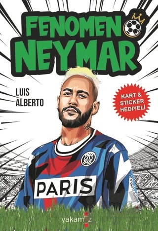 Fenomen Neymar – Luis Alberto – Yakamoz Yayınevi kitap kapağı