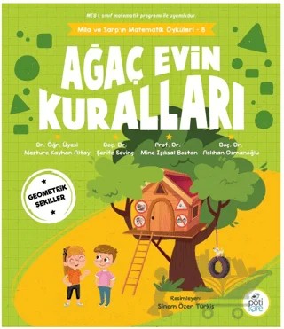 Ağaç Evin Kuralları – Aslıhan Osmanoğlu, Mine Işıksal Bostan, Şerife Sevinç, Mesture Kayhan Altay – Pötikare Yayıncılık kitap kapağı