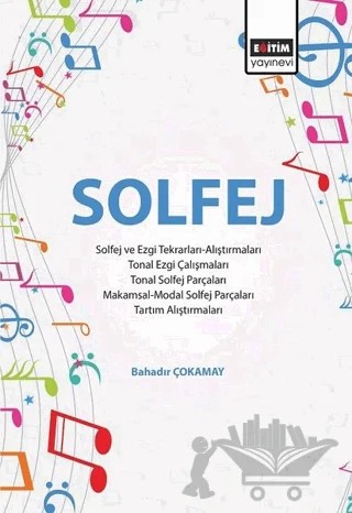 Solfej – Bahadır Çokamay – Eğitim Yayınevi - Bilimsel Eserler kitap kapağı