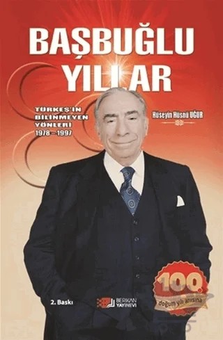 Başbuğlu Yıllar – Hüseyin Hüsnü Uğur – Berikan Yayınevi kitap kapağı